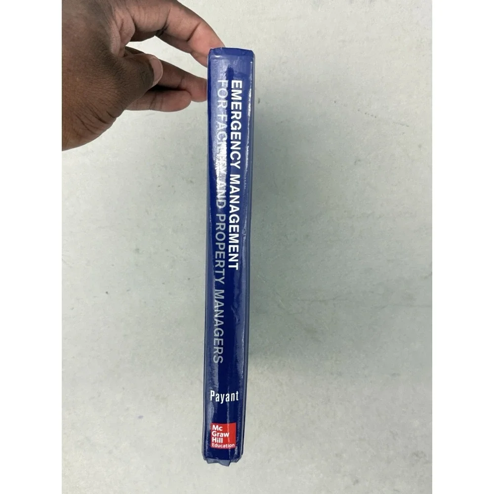 Emergency Management for Facility and Property Managers Richard Payant HB Book